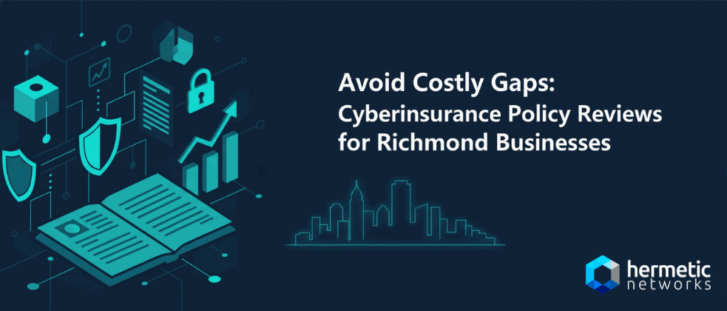 Business professional in Richmond reviewing a cyberinsurance policy document with an IT consultant from Hermetic Networks to identify hidden coverage gaps.