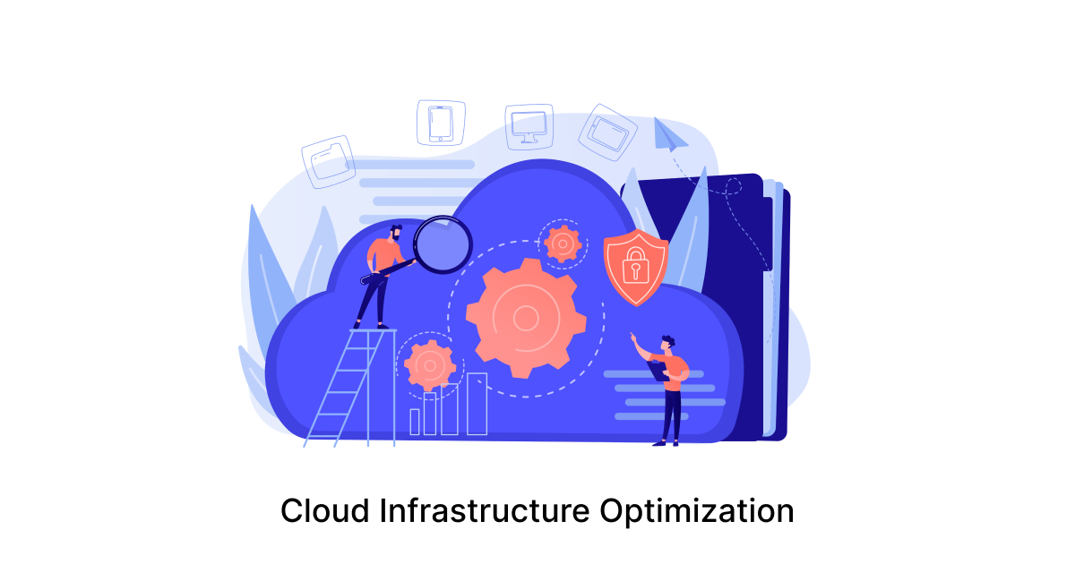 Cloud Infrastructure Optimization