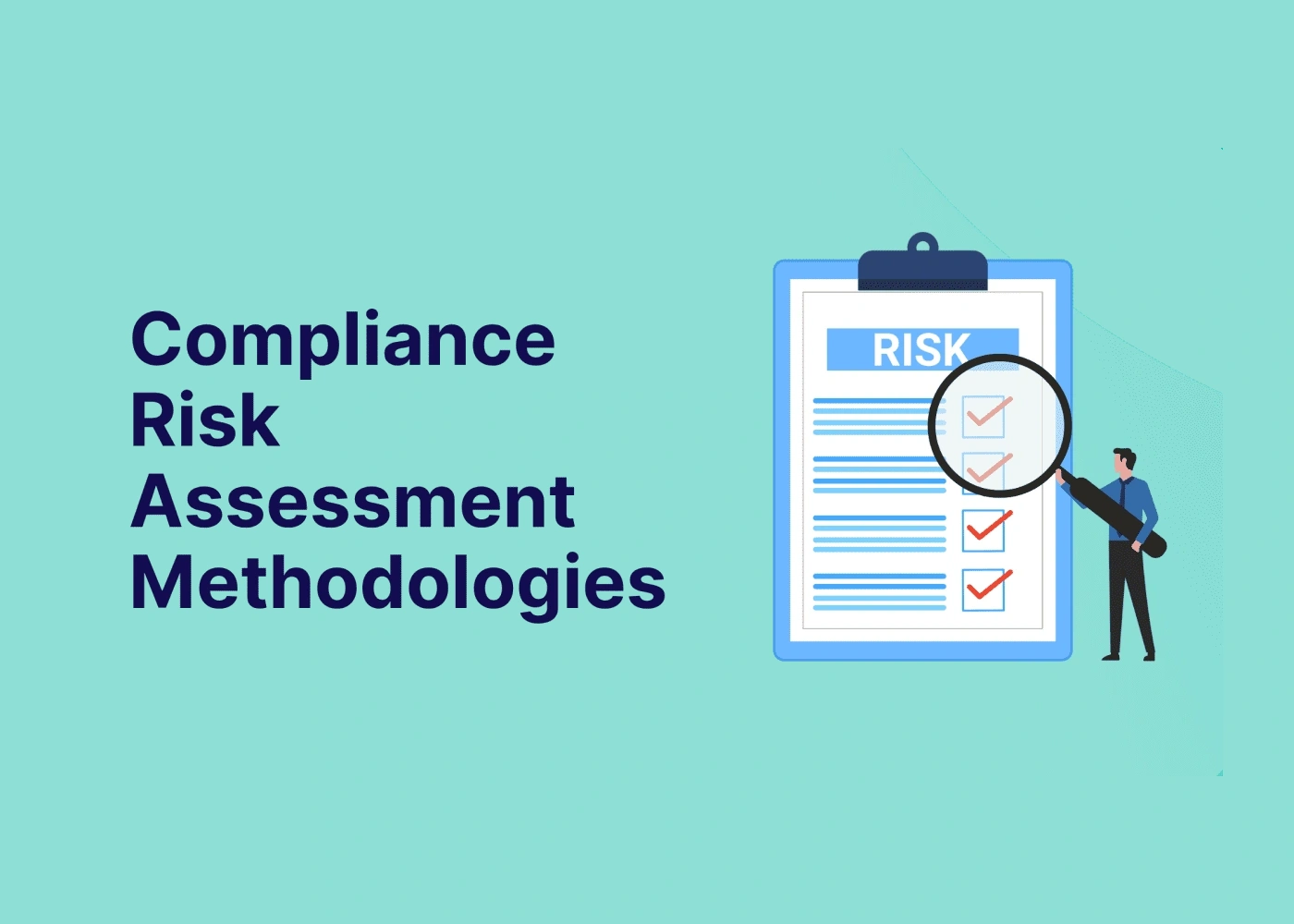 Compliance Risk Assessments